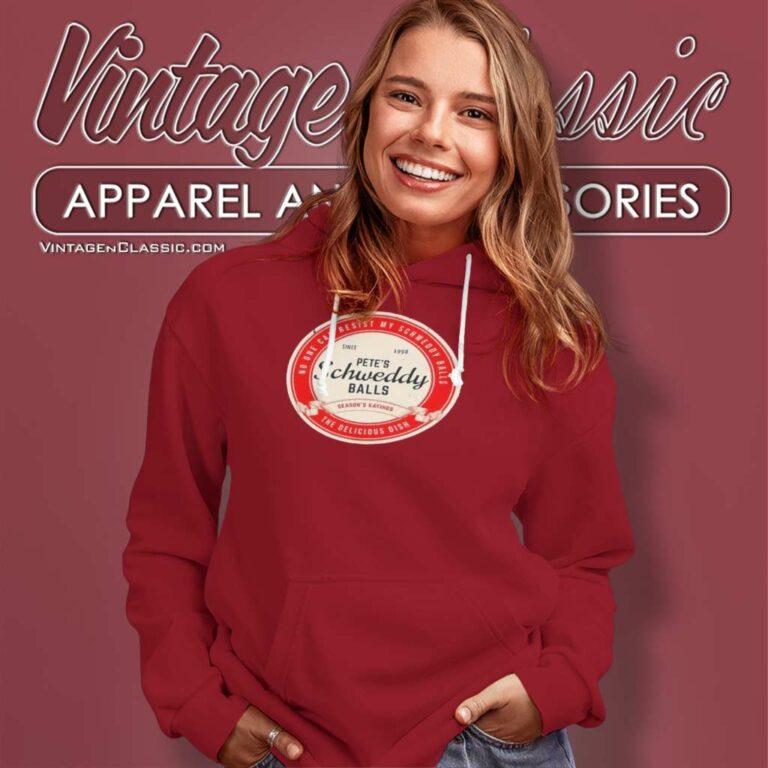 Schweddy Balls Shirt Petes The Delicious Dish Hoodie Schweddy Balls Shirt Petes The Delicious Dish Hoodie