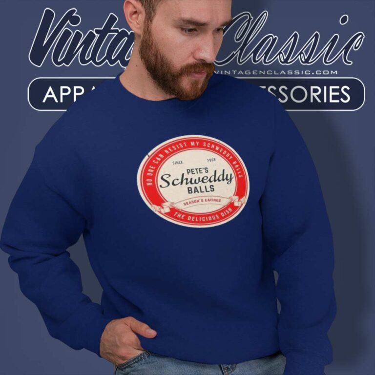Schweddy Balls Shirt Petes The Delicious Dish Sweatshirt Schweddy Balls Shirt Petes The Delicious Dish Sweatshirt