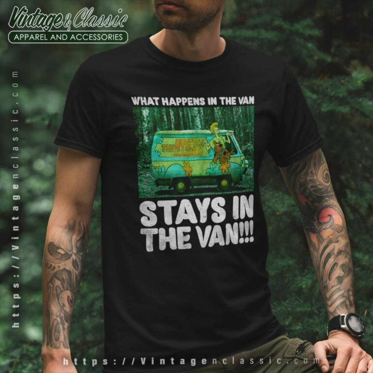 Scooby Doo What Happens In The Van Stays In The Van T Shirt Scooby Doo What Happens In The Van Stays In The Van T Shirt
