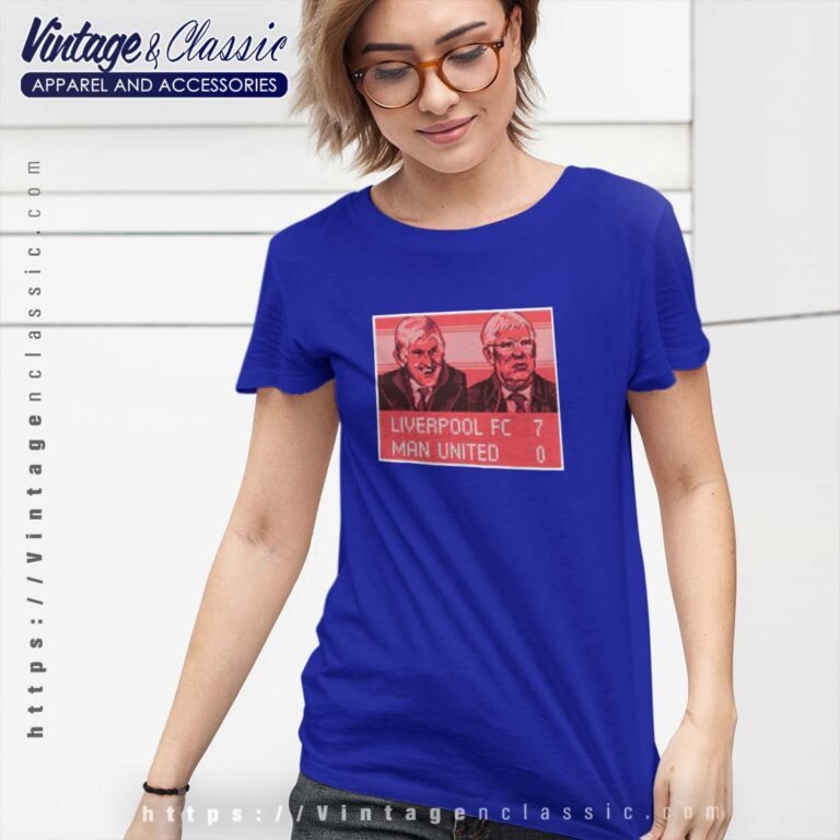 Scoreboard Liverpool 7 0 Man United Tshirt Women Scoreboard Liverpool 7 0 Man United Tshirt Women
