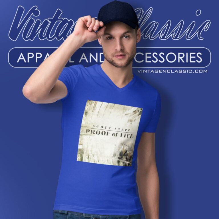 Scott Stapp Shirt Proof Of Life V Neck TShirt Scott Stapp Shirt Proof Of Life V Neck TShirt
