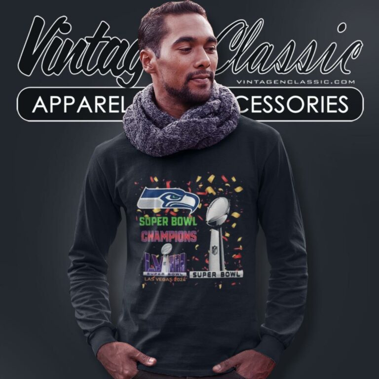Seattle Seahawks Shirt Super Bowl Lviii 2024 Las Vegas Champions Long Sleeve Tee Seattle Seahawks Shirt Super Bowl Lviii 2024 Las Vegas Champions Long Sleeve Tee