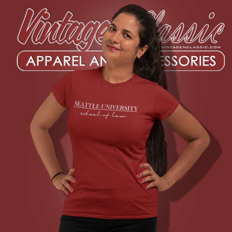 Seattle University School Of Law Women TShirt Seattle University School Of Law Women TShirt
