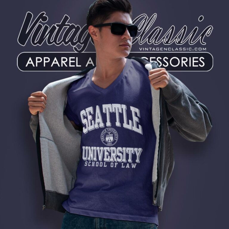 Seattle University Shirt School Of Law V Neck TShirt Seattle University Shirt School Of Law V Neck TShirt