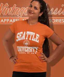 Seattle University Shirt School Of Law Women T Shirt