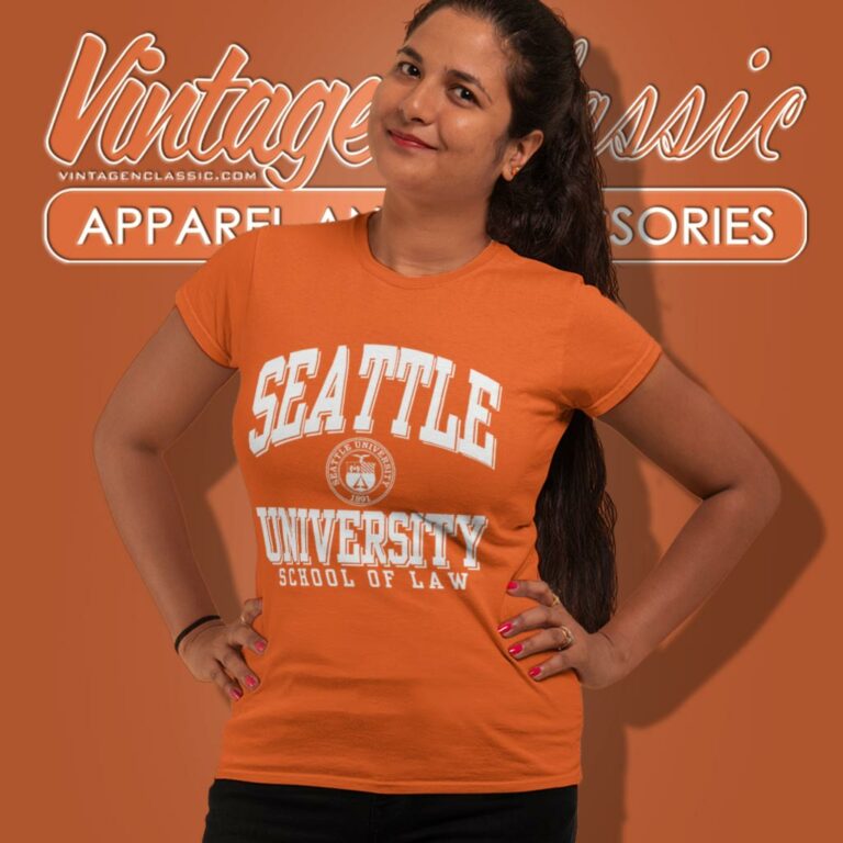 Seattle University Shirt School Of Law Women T Shirt Seattle University Shirt School Of Law Women T Shirt