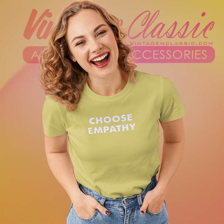 Selena Gomez Choose Empathy Women TShirt Selena Gomez Choose Empathy Women TShirt