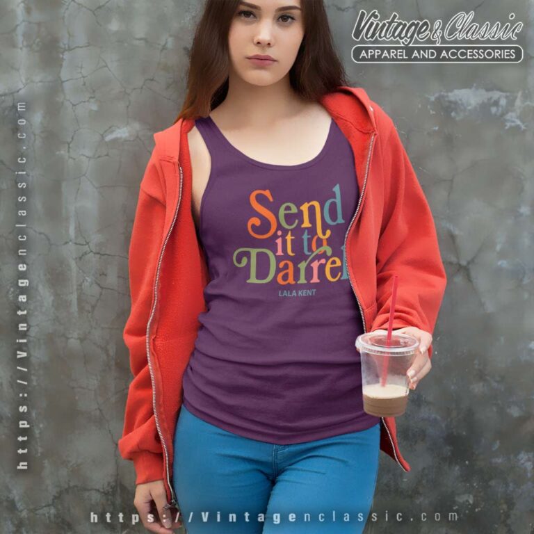 Send It To Darrell Lala Kent Tank Top Racerback Send It To Darrell Lala Kent Tank Top Racerback