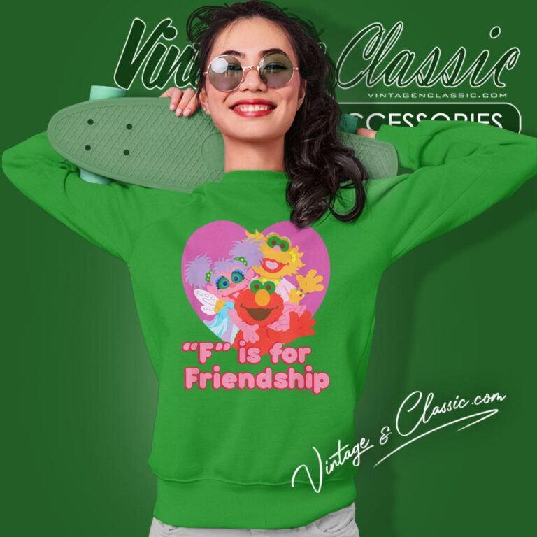 Sesame Street F For Friendship Sweatshirt Sesame Street F For Friendship Sweatshirt