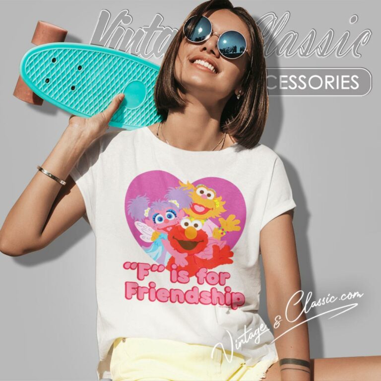 Sesame Street F For Friendship Women T Shirt Sesame Street F For Friendship Women T Shirt