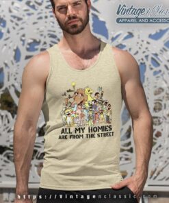 Sesame Street Shirt All My Homies Are From The Street Tank Top Racerback