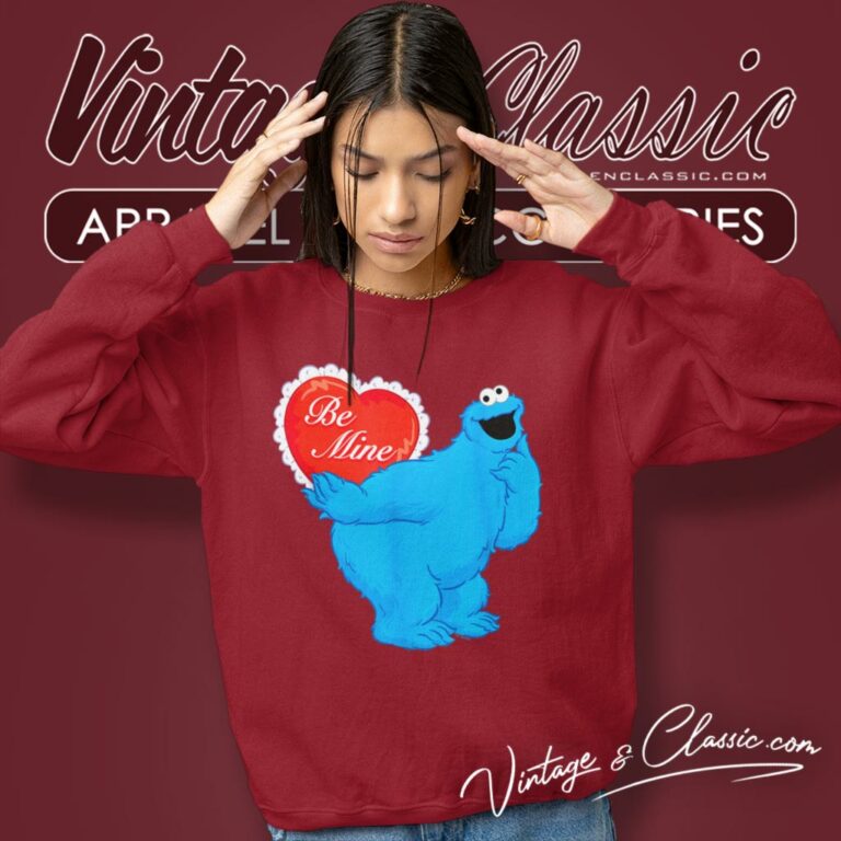 Sesame Street Shirt Cookie Monster Be Mine Sweatshirt Sesame Street Shirt Cookie Monster Be Mine Sweatshirt