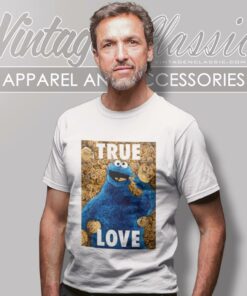 Sesame Street Shirt Cookie Monster True Love T Shirt