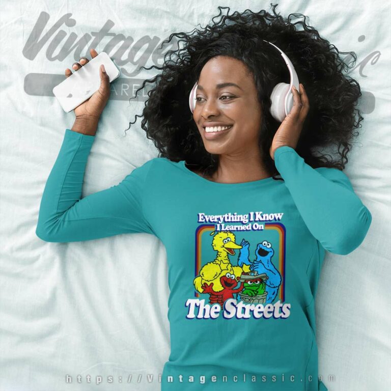 Sesame Street Shirt Learned On The Streets Long Sleeve Tee Sesame Street Shirt Learned On The Streets Long Sleeve Tee