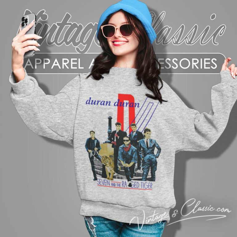 Seven And The Ragged Tiger Duran Duran Sweatshirt Seven And The Ragged Tiger Duran Duran Sweatshirt