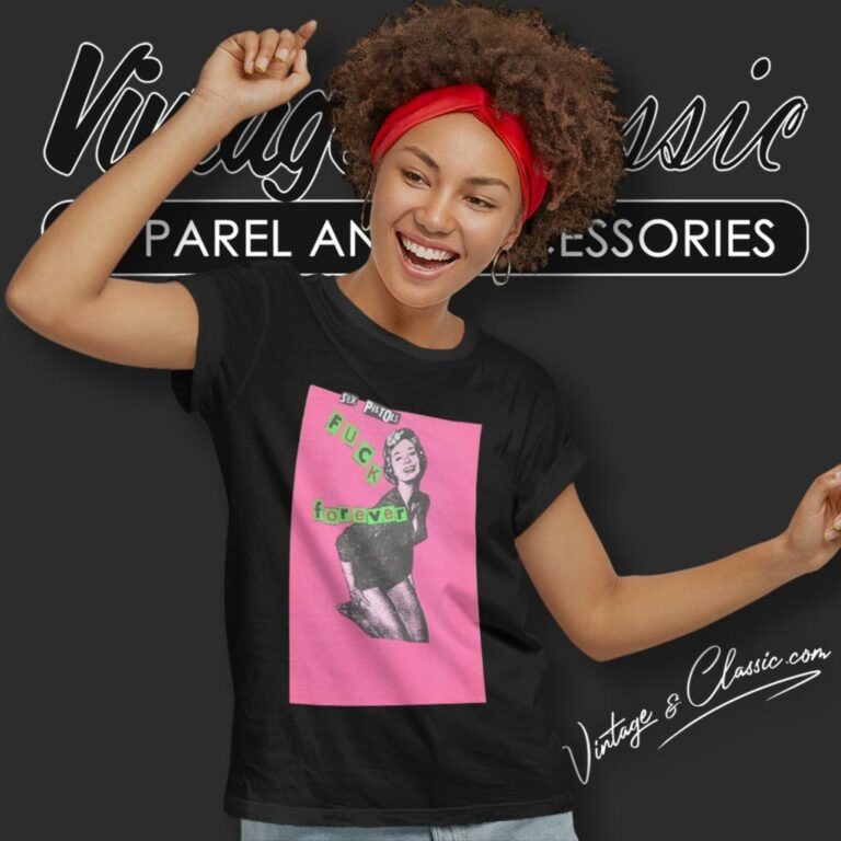 Sex Pistols Fck Forever Women T Shirt Sex Pistols Fck Forever Women T Shirt