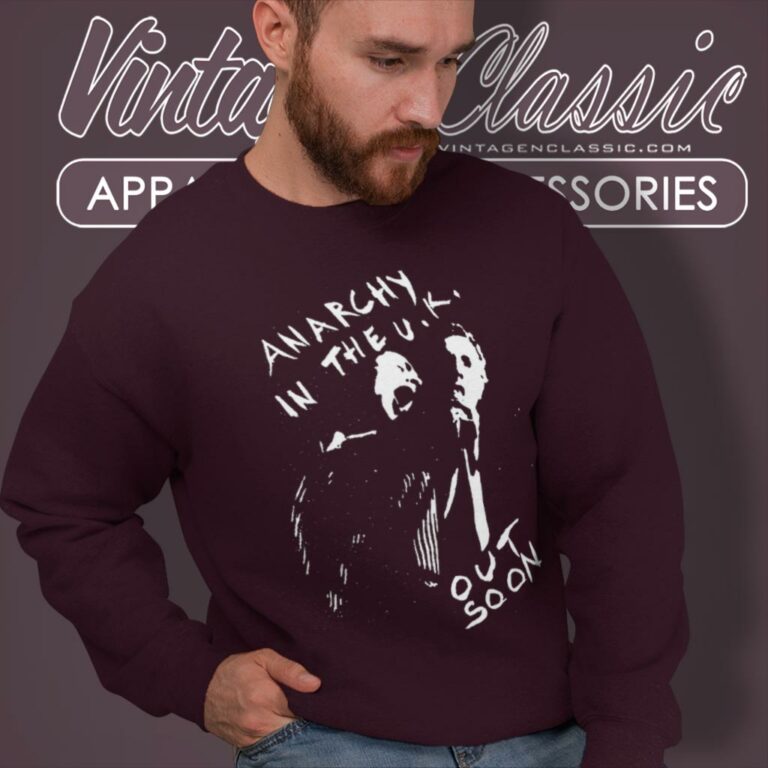 Sex Pistols Shirt Anarchy In The Uk Out Soon Sweatshirt Sex Pistols Shirt Anarchy In The Uk Out Soon Sweatshirt
