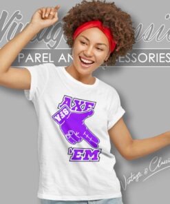Sfa Axe Em Logo Lumberjack Football Raise Women TShirt
