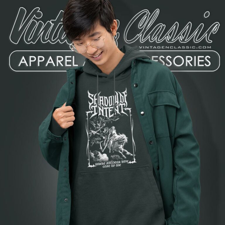 Shadow Of Intent Shirt Come To Die Hoodie Shadow Of Intent Shirt Come To Die Hoodie