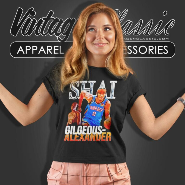 Shai Gilgeous Alexander Oklahoma City Thunder Women T Shirt Shai Gilgeous Alexander Oklahoma City Thunder Women T Shirt