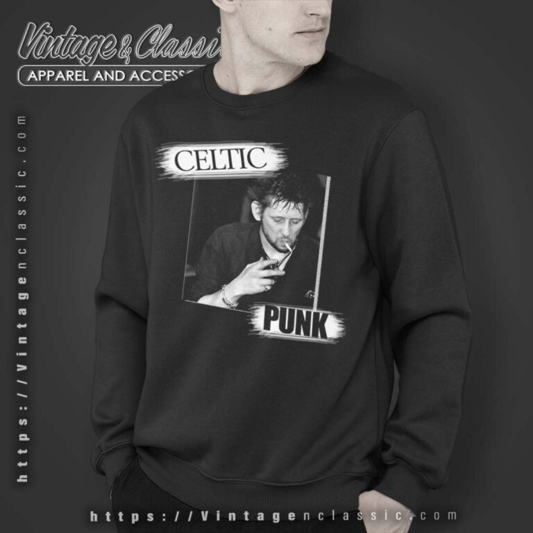 Shane Macgowan Celtic Punk Sweatshirt Shane Macgowan Celtic Punk Sweatshirt