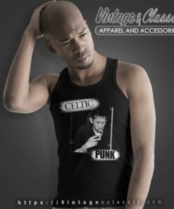 Shane Macgowan Celtic Punk Shirt 4 Shane Macgowan Celtic Punk Tank Top Racerback