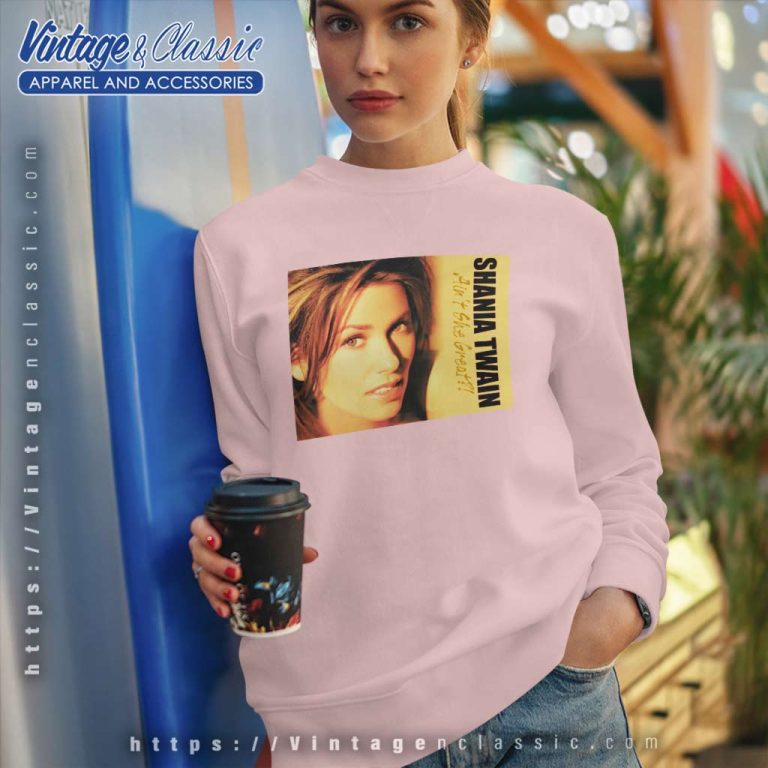 Shania Twain Shirt I Can Feel You Breath Full Perms Song Sweatshirt Shania Twain Shirt I Can Feel You Breath Full Perms Song Sweatshirt