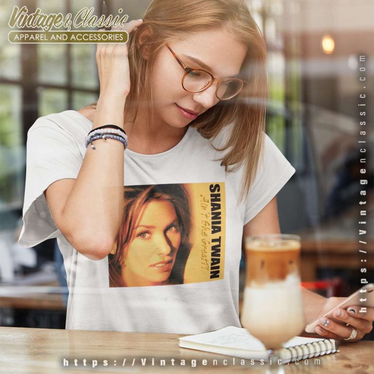 Shania Twain Shirt I Can Feel You Breath Full Perms Song Women TShirt Shania Twain Shirt I Can Feel You Breath Full Perms Song Women TShirt