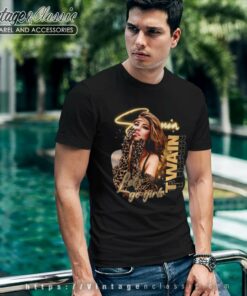 Shania Twain Shirt Lets Go Girls 4 Shania Twain Shirt Lets Go Girls T Shirt