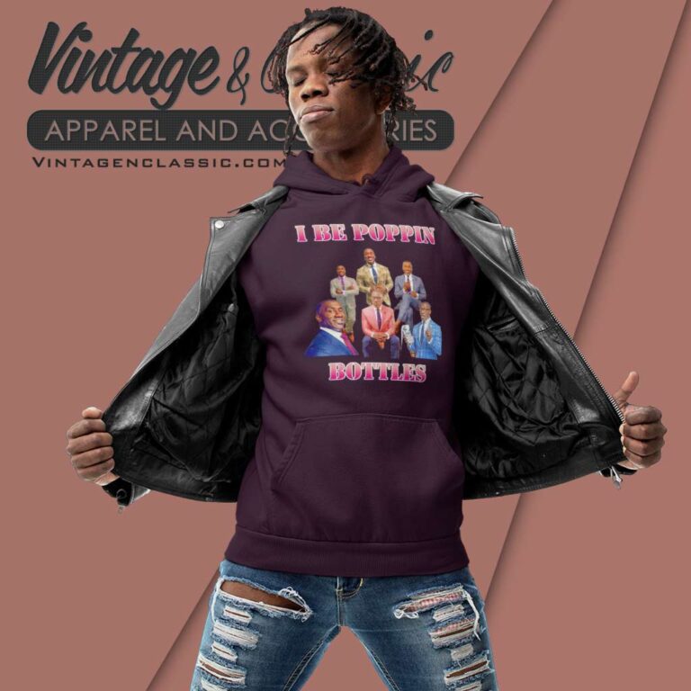 Shannon Sharpe I Be Poppin Bottles Hoodie Shannon Sharpe I Be Poppin Bottles Hoodie