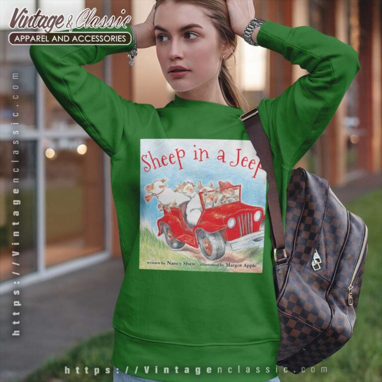 Sheep In A Jeep Sweatshirt Sheep In A Jeep Sweatshirt