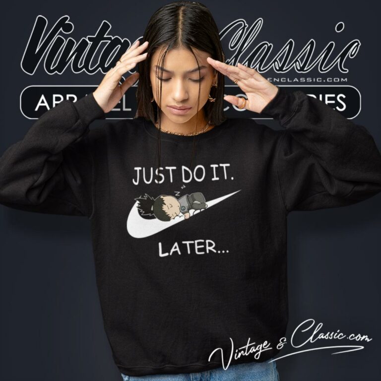 Shikamaru Nike Just Do It Later Sweatshirt 1 Shikamaru Nike Just Do It Later Sweatshirt 1