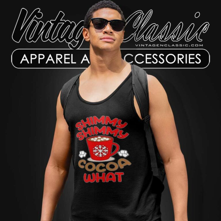 Shimmy Shimmy Cocoa What Shirt Christmas 2023 Tank Top Racerback Shimmy Shimmy Cocoa What Shirt Christmas 2023 Tank Top Racerback