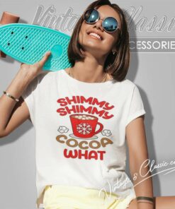 Shimmy Shimmy Cocoa What Shirt Christmas 2023 Women TShirt