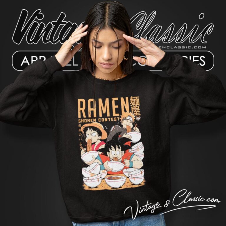 Shonen Ramen Contest Goku Luffy Naruto Sweatshirt Shonen Ramen Contest Goku Luffy Naruto Sweatshirt