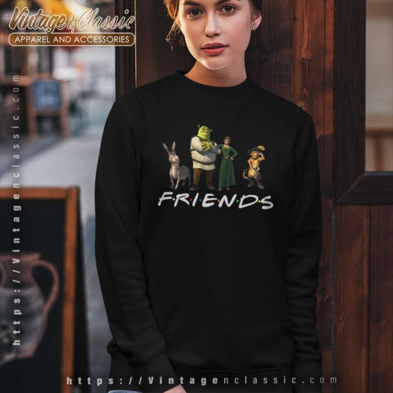 Shrek Friends Tv Show Style Sweatshirt Shrek Friends Tv Show Style Sweatshirt
