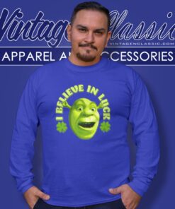 Shrek I Believe In Luck St Patricks Day Long Sleeve Tee