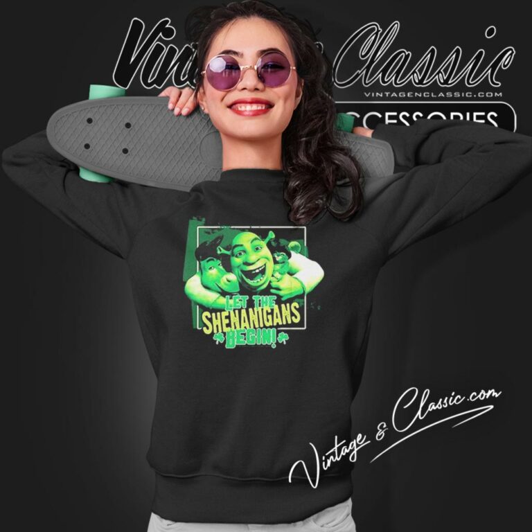 Shrek Let The Shenanigans Begin St Paddys Day Sweatshirt Shrek Let The Shenanigans Begin St Paddys Day Sweatshirt