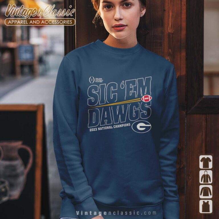 Sic ‘Em Dawgs CFP 2023 National Champions Shirt Gift for Georgia Bulldogs Fan Sweatshirt Sic ‘Em Dawgs CFP 2023 National Champions Shirt Gift for Georgia Bulldogs Fan Sweatshirt