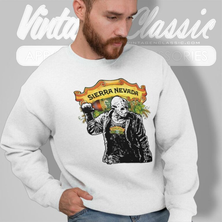 Sierra Nevada Beers And Jason Voorhees Horror Sweatshirt Sierra Nevada Beers And Jason Voorhees Horror Sweatshirt