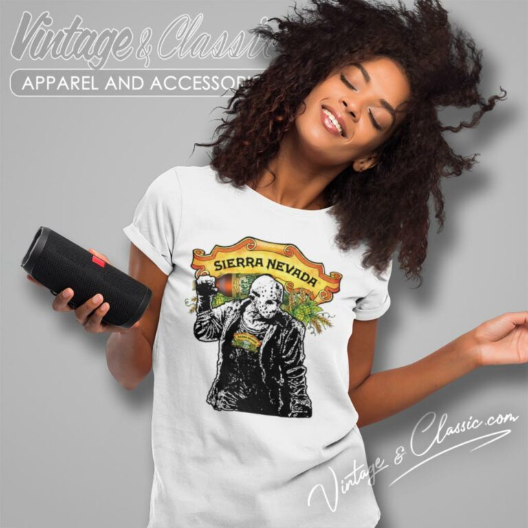Sierra Nevada Beers And Jason Voorhees Horror Women T Shirt Sierra Nevada Beers And Jason Voorhees Horror Women T Shirt