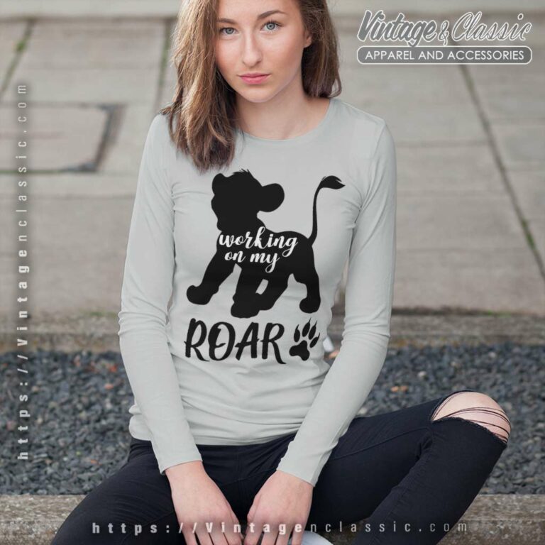 Simba Working On My Roar Lion King Cartoon Long Sleeve Tee Simba Working On My Roar Lion King Cartoon Long Sleeve Tee