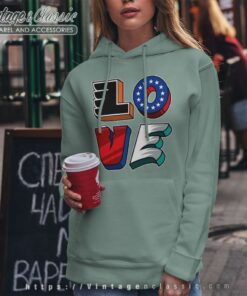 Sixers For The Love Of Philly Shirt Hoodie