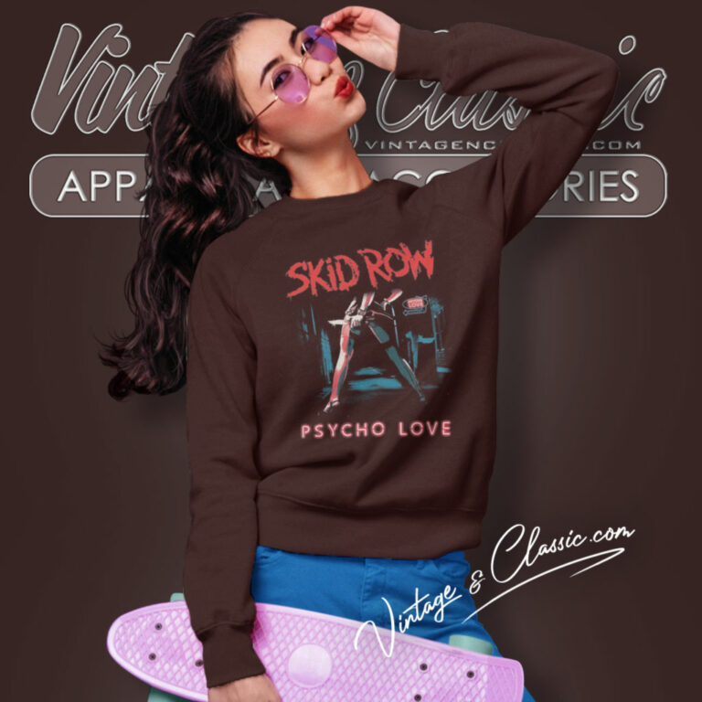 Skid Row Psycho Love Sweatshirt Skid Row Psycho Love Sweatshirt