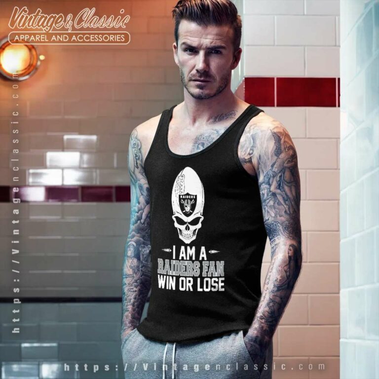 Skull I Am A Raiders Win Or Lose Tank Top Racerback Skull I Am A Raiders Win Or Lose Tank Top Racerback