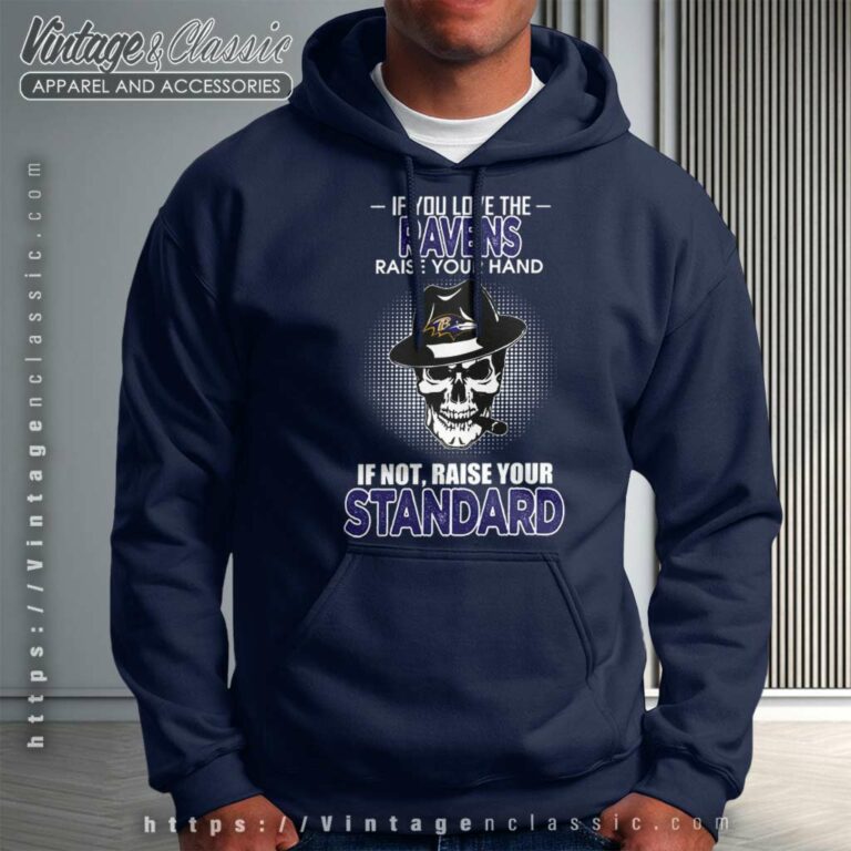 Skull If You Love The Baltimore Ravens Raise Your Hand Hoodie Skull If You Love The Baltimore Ravens Raise Your Hand Hoodie