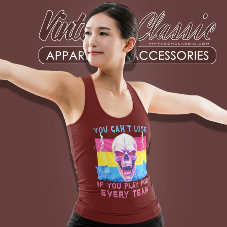 Skull You Cant Lose If You Play For Every Team Tank Top Racerback 5 Skull You Cant Lose If You Play For Every Team Tank Top Racerback 5