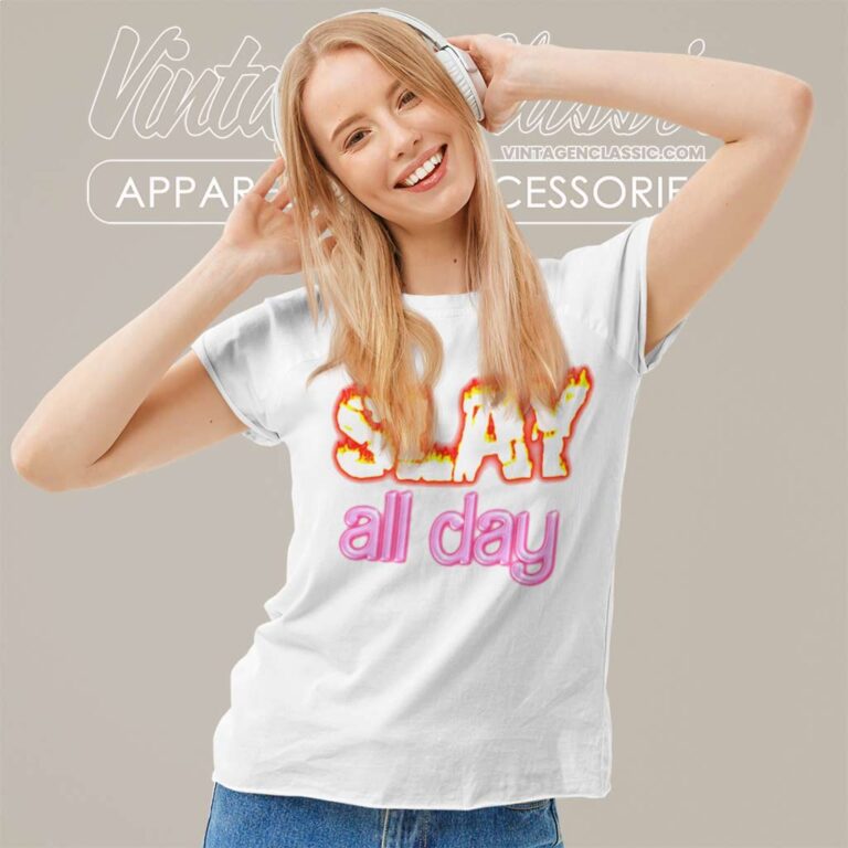 Slay All Day Barbie X Oppenheimer Women TShirt Slay All Day Barbie X Oppenheimer Women TShirt