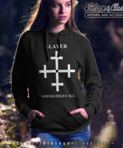 God Hates Us All Cross, Slayer Shirt 5 Slayer Tshirt God Hates Us All Cross Hoodie Women