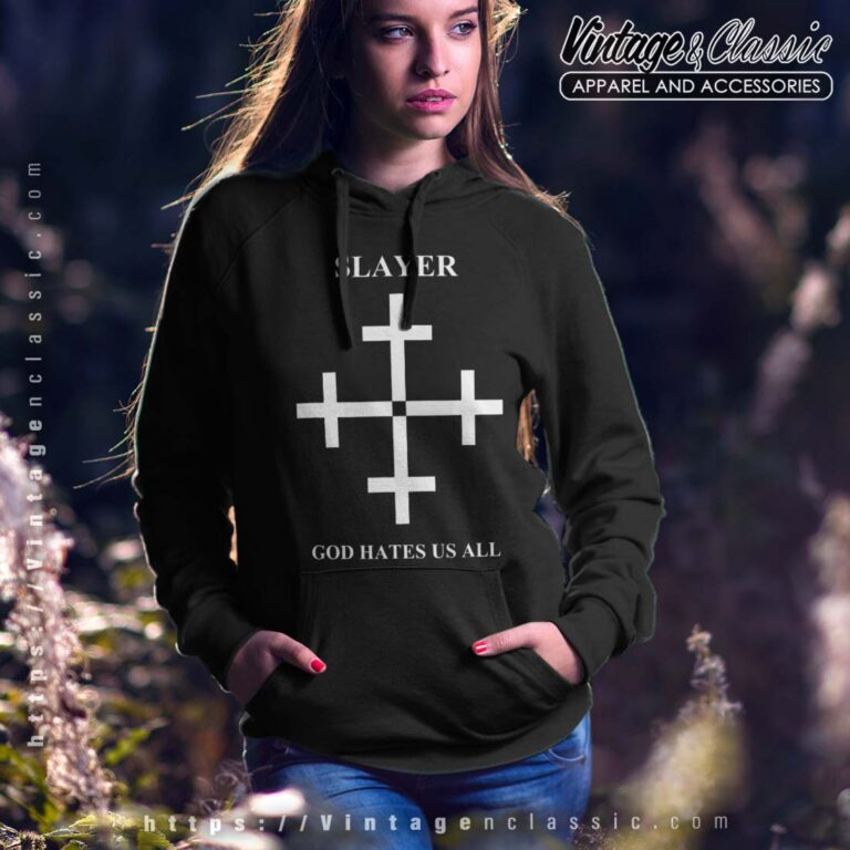 Slayer Tshirt God Hates Us All Cross Hoodie Women Slayer Tshirt God Hates Us All Cross Hoodie Women